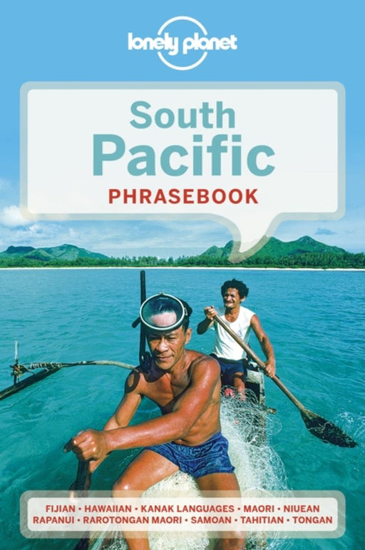 Lonely Planet South Pacific Phrasebook & Dictionary by Lonely Planet