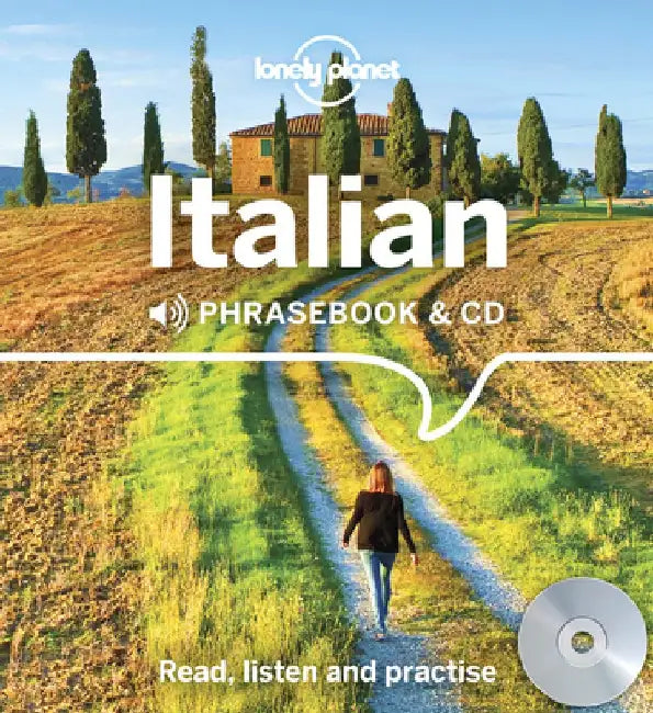 Lonely Planet Italian Phrasebook and CD by Lonely Planet