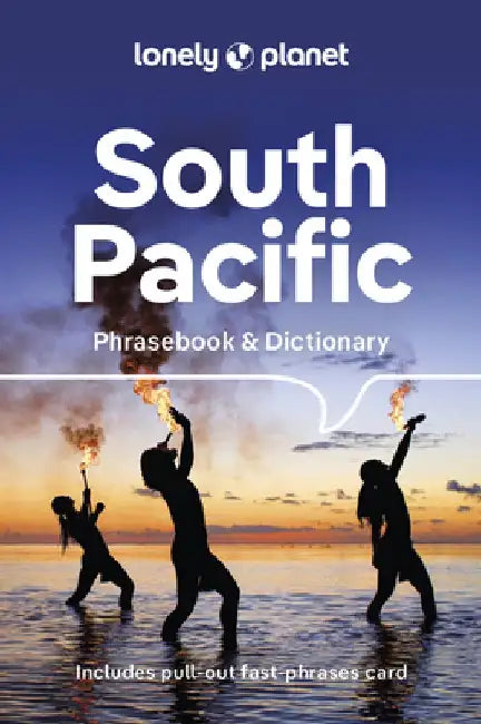 Lonely Planet South Pacific Phrasebook & Dictionary 4 4 by Lonely Planet