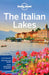 Lonely Planet the Italian Lakes by Lonely Planet