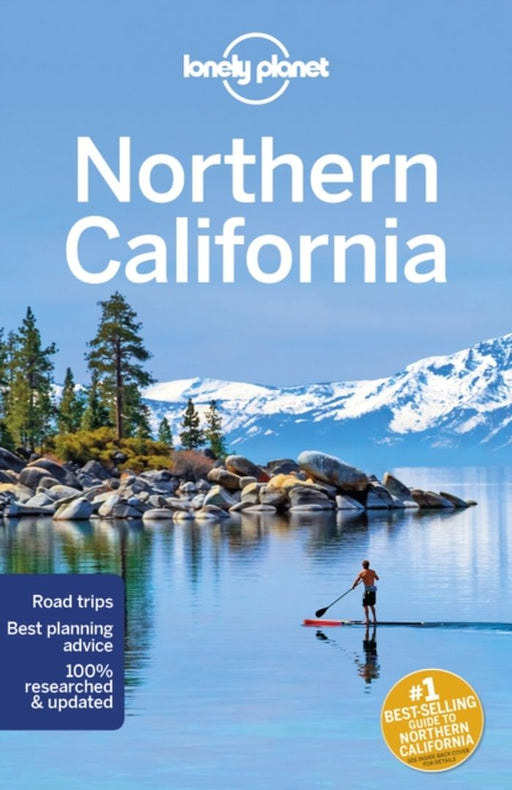Lonely Planet Northern California by Lonely Planet