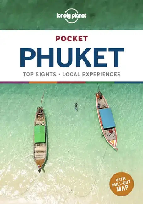 Lonely Planet Pocket Phuket by Lonely Planet