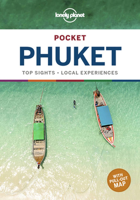 Lonely Planet Pocket Phuket by Lonely Planet