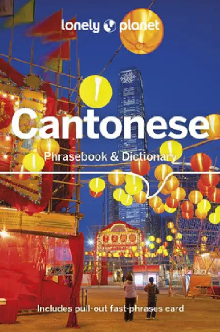 Lonely Planet Cantonese Phrasebook & Dictionary by Lonely Planet