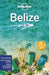 Lonely Planet Belize by Lonely Planet