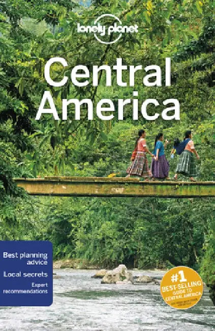 Lonely Planet Central America by Lonely Planet