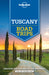 Lonely Planet Tuscany Road Trips by Lonely Planet