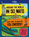 Lonely Planet Kids Around the World in 50 Ways by Dan Smith, Frances Castle