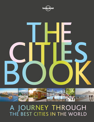 The Cities Book by Lonely Planet