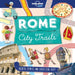 Lonely Planet Kids City Trails - Rome by Moira Butterfield