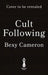 Cult Following by Bexy Cameron