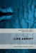 Life Adrift: Climate Change, Migration, Critique by Baldwin, Andrew