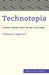 Technotopia: A Media Genealogy of Net Cultures by Clemens Apprich, Aileen Derieg