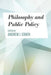 Philosophy and Public Policy by Andrew I. Cohen