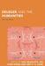 Deleuze and the Humanities: East and West by Rosi Braidotti, Kin Yuen Wong, Amy K. S. Chan
