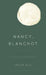 Nancy, Blanchot: A Serious Controversy by Leslie Hill