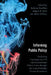 Informing Public Policy: Analyzing Contemporary US and International Policy Issues through the Lens of Market Process Economics by Stefanie Haeffele
