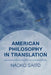 American Philosophy in Translation by Naoko Saito