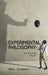 Experimental Philosophy: A Critical Study by Nikil Mukerji