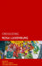 Creolizing Rosa Luxemburg by Jane Anna Gordon