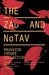 The Zad and Notav: Territorial Struggles and the Making of a New Political Intelligence by Mauvaise Troupe Collective