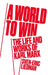 A World to Win: The Life and Thought of Karl Marx by Sven-Eric Liedman