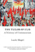 The Tailor of Ulm: A History of Communism by Lucio Magri
