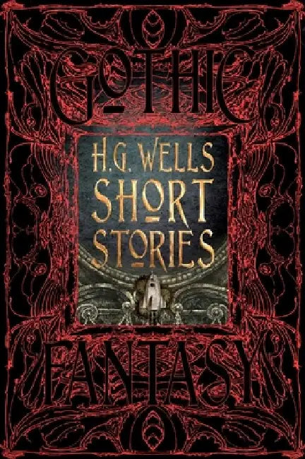 H.G. Wells Short Stories by Flame Tree Studio