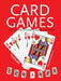 Card Games by Flame Tree Studio