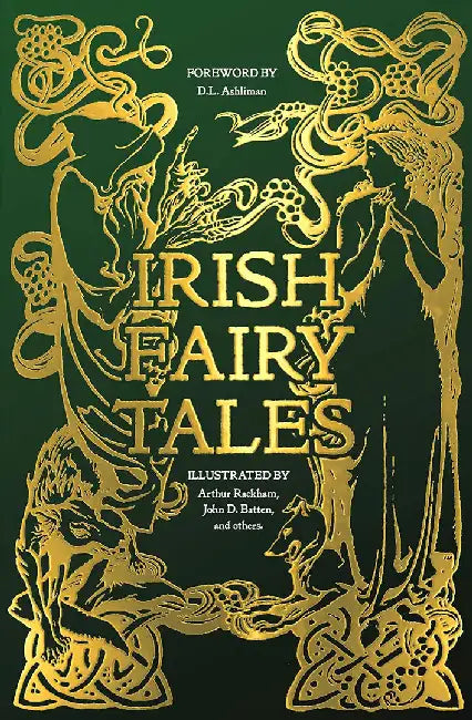 Irish Fairy Tales by Arthur Rackham