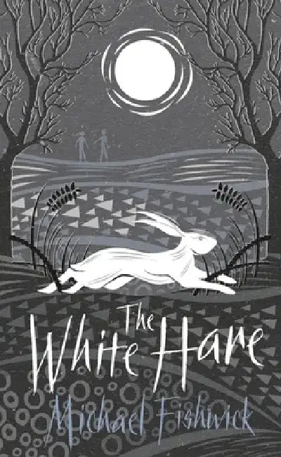 The White Hare: A West Country Coming-Of-Age Mystery by Michael Fishwick