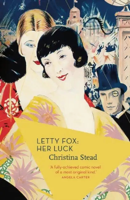 Letty Fox: Her Luck by Christina Stead