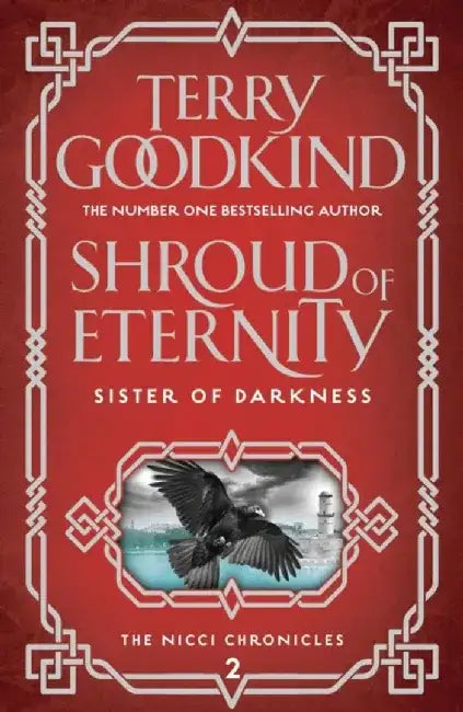 Shroud of Eternity by Terry Goodkind