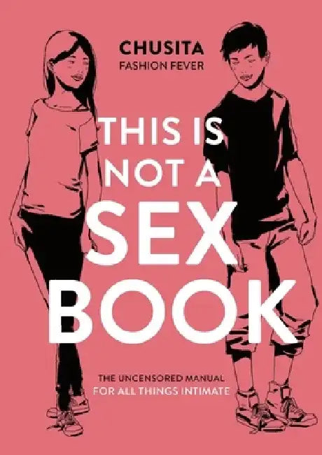 This is Not a Sex Book by Chusita Fashion Fever