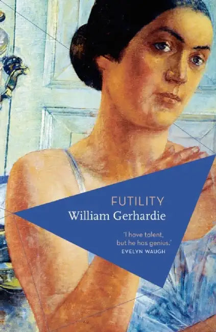 Futility by William Gerhardie