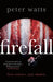 Firefall by Peter Watts