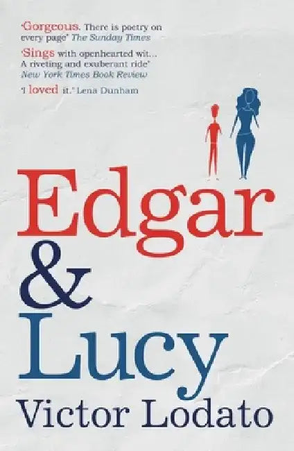 Edgar and Lucy by Victor Lodato