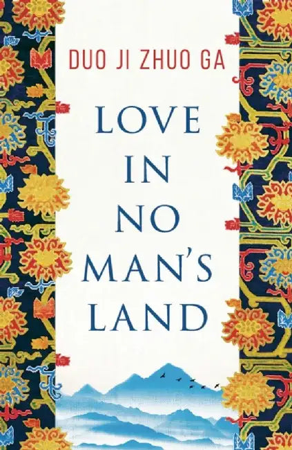 Love In No Man's Land by Duo Ji Zhuo Ga