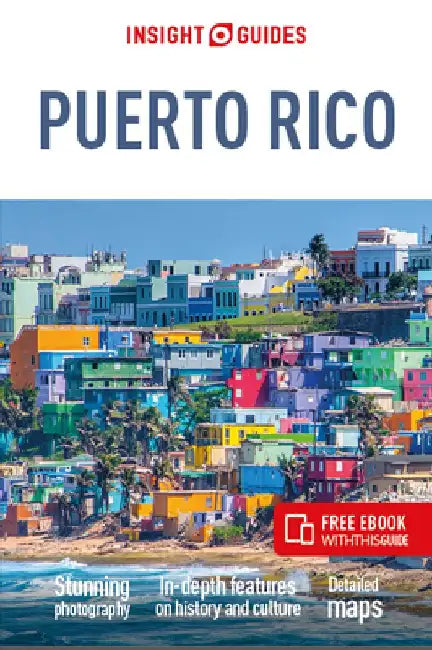Insight Guides Puerto Rico by Insight Guides