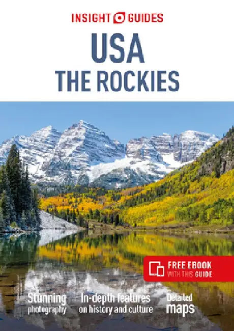 Insight Guides Usa: Rockies (Travel Guide with Free Ebook) by Insight Guides