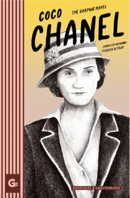 Icongraphics - Coco Chanel: The Graphic Novel by Di Giovanni, Carola