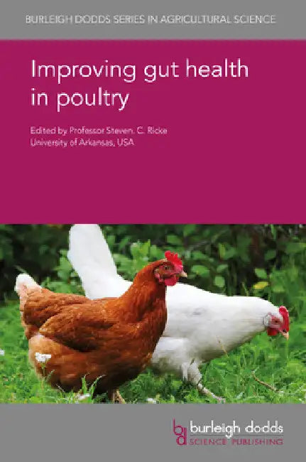 Improving Gut Health in Poultry by Steven C. Ricke