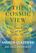 The Cosmic View: The Teachings of a Catholic Mystic by Andrew Glazewski