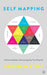 Self Mapping: A Practical Guide to Discovering Your True Potential by Brian Mayne