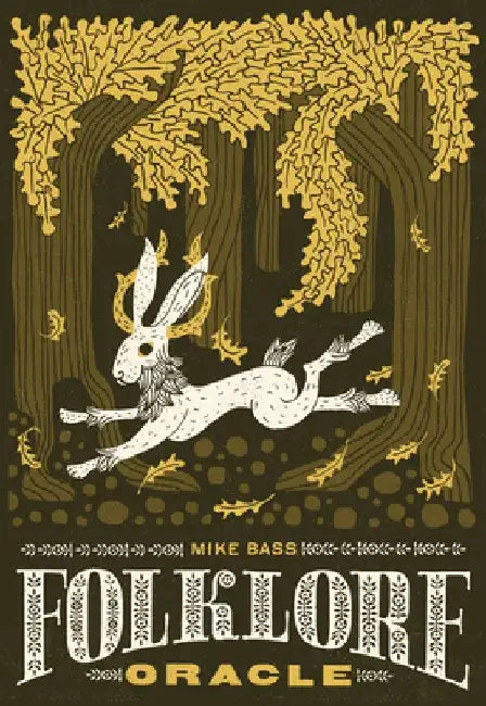 The Folklore Oracle by Mike Bass