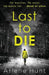 Last to Die by Arlene Hunt