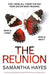 The Reunion: An Utterly Gripping Psychological Thriller with a Jaw-Dropping Twist by Hayes, Samantha