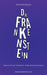 Dr. Frankenstein by Selma Dimitrijevic