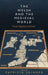 The Welsh and the Medieval World: Travel, Migration and Exile by Patricia Skinner