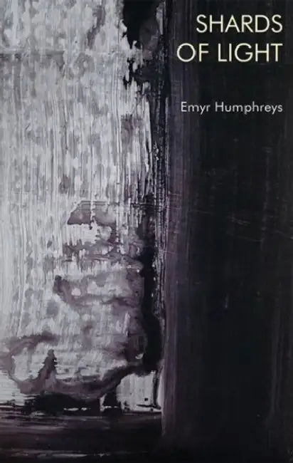 Shards of Light by Emyr Humphreys